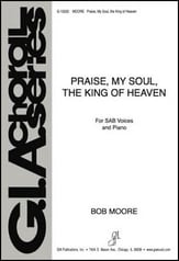 Praise, My Soul, the King of Heaven SAB choral sheet music cover
